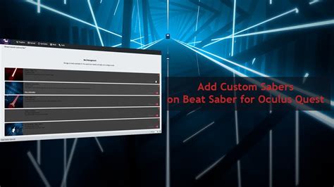 How To Get Custom Sabers On Beat Saber For Oculus Quest Youtube