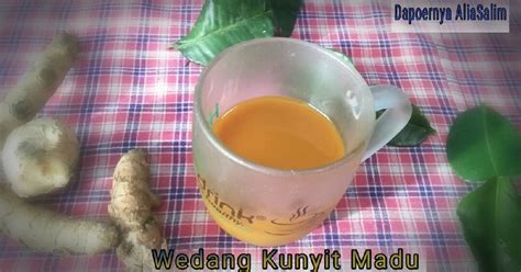 Resep Wedang Kunyit Madu Oleh Dapoernya AliaSalim Cookpad