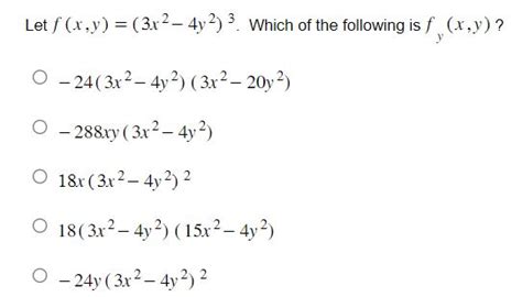 Solved Let F X Y 3x2−4y2 3 Which Of The Following Is