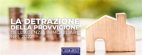 Detrazione Della Provvigione Dell Agenzia Immobiliare Come Funziona