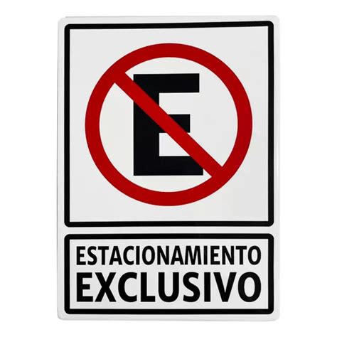 Letrero De Estacionamiento Exclusivo MercadoLibre