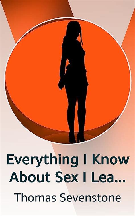 Everything I Know About Sex I Learned From A Woman Kindle Vella