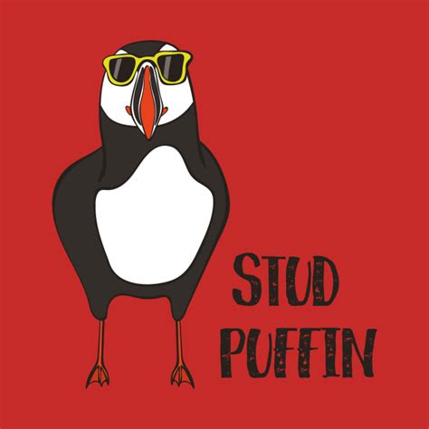 Stud Puffin Funny Cool Puffin Bird In Sunglasses Puffin T Shirt