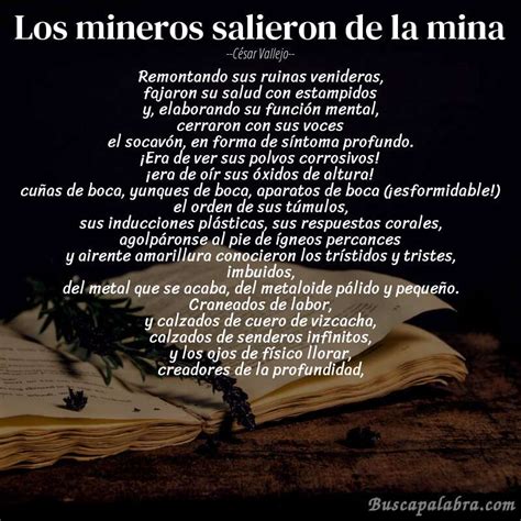 Poema Los Mineros Salieron De La Mina De C Sar Vallejo An Lisis Del Poema