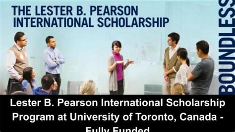 Lester B Pearson International Scholarship Program 2023 At University