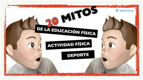 Mitos De La Educaci N F Sica Actividad F Sica Y El Deporte Youtube