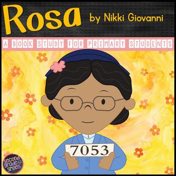 Rosa Parks (Rosa by Nikki Giovanni Biography Study) by Second Grade Smiles