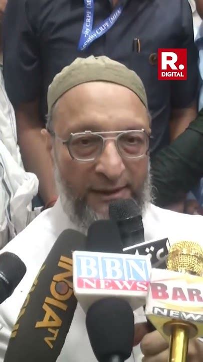 Why Did Asaduddin Owaisi Get Rattled By Journalists ‘bahubali Remark