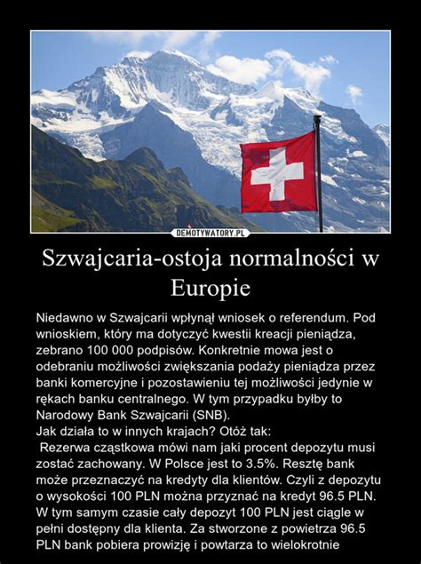 Szwajcaria Ostoja Normalno Ci W Europie Demotywatory Pl