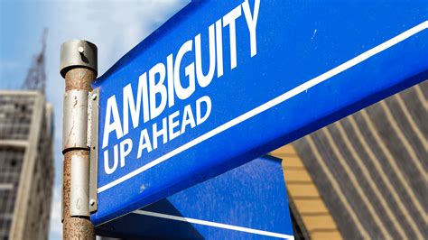 Ambiguity Up Ahead