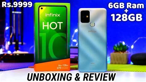 Infinix Hot 10 Unboxing And First Impression Review 6gb Ram 128gb Rom With Helio G70 At Rs