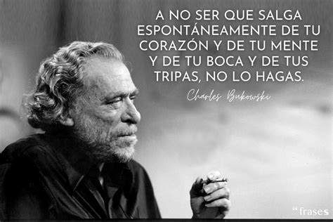 Frases De Charles Bukowski FrasesdeAutores Charles Bukowski Frases