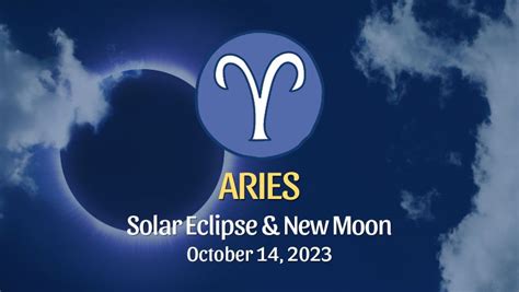 Aries Solar Eclipse New Moon Horoscope Horoscopeoftoday