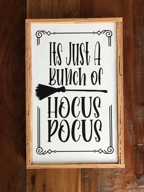 Its Just A Bunch Of Hocus Pocus Sign Hocus Pocus Etsy