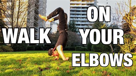 How To Walk On Your Elbows Learn In 2 Minutes Youtube