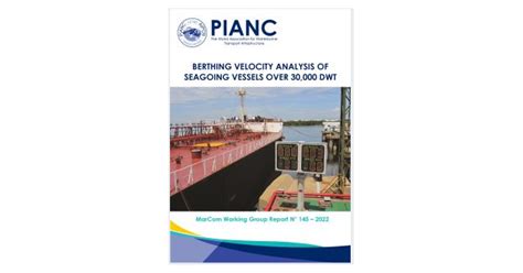 Berthing velocity analysis of seagoing vessels over 30,000 dwt (2022 ...