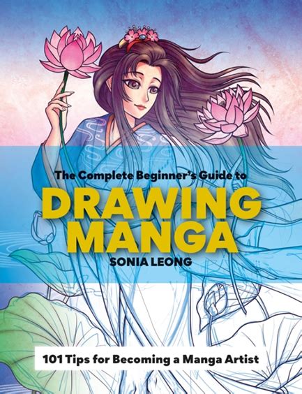 The Complete Beginners Guide To Drawing Manga Tips For Becoming A