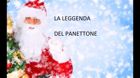 La Leggenda Del Panettone Fiabe E Leggende Di Natale Youtube