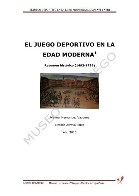 Pdf El Juego Deportivo En La Edad Moderna Museodeljuego Org Wp