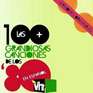 Las M S Grandiosas Canciones De Los A Os En Espa Ol Vh Sur