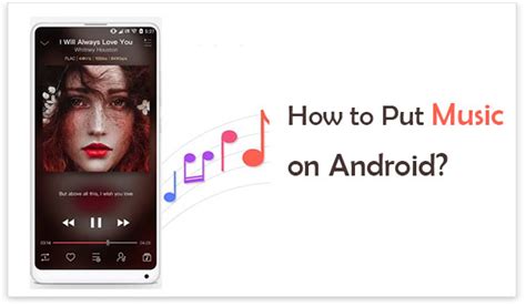 Comment Ajouter Efficacement De La Musique Un T L Phone Android