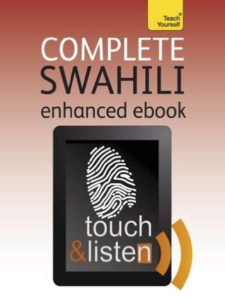 Complete Swahili Beginner To Intermediate Course Audio Ebook By Joan