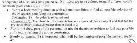 Solved A sequence of N squares (designated X1,X2,…XN ) are | Chegg.com