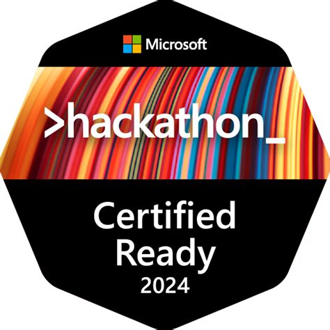 Microsoft Hackathon 2024 Certified Ready Credly