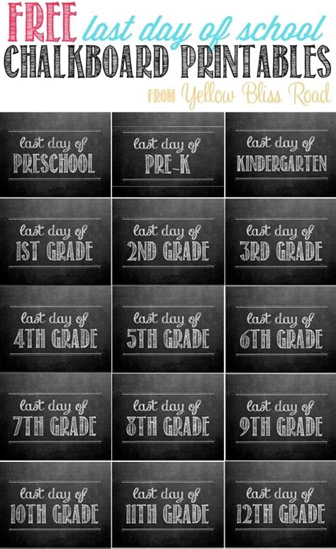 Free Printable Last Day Of School Chalkboards