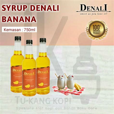 Jual SYRUP DENALI GOURMET BANANA FLAVOUR PREMIUM RASA BUAH PISANG