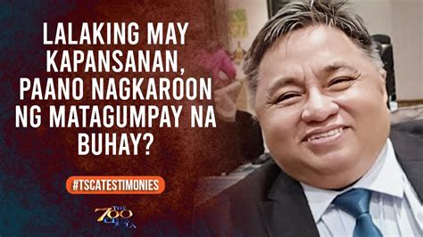 Lalaking May Kapansanan Paano Nagkaroon Ng Matagumpay Na Buhay The