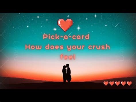 Pick A Card How Does Your Crush Feel About You Tarot Reading