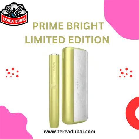 Iqos Iluma Prime Bright Limited Edition Uae Tereadubai