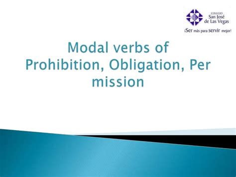 Modal Verbs Of Obligation Permission Prohibition Ppt