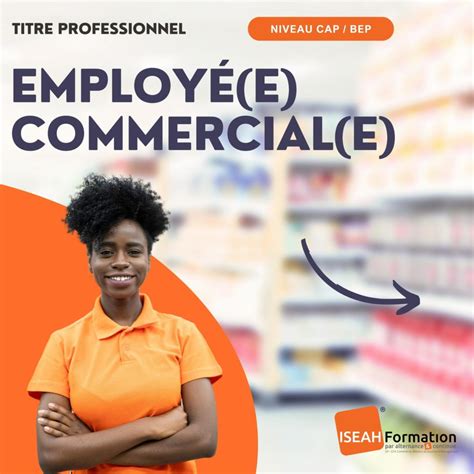 Formation titre professionnel Employé commercial ISEAH Metz