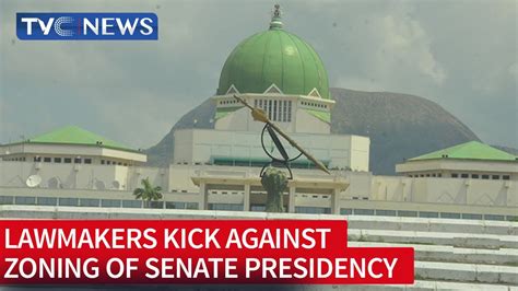 Watch Lawmakers Kick Against Zoning Of Senate Presidency Youtube