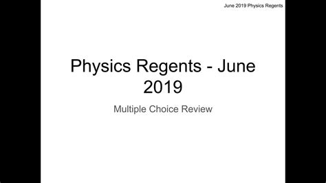 June Regents 2024 Physics - Illa Phillis