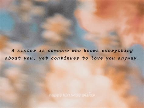 70 Sister Quotes To Celebrate Your Special Bond Happy Birthday Wisher