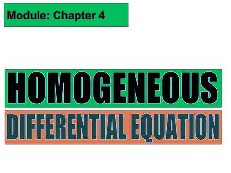 SOLUTION: Chapter 4 homogeneous differential equation - Studypool