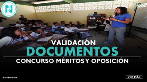 Concurso Méritos y Oposición validación de documentos Nación Plus