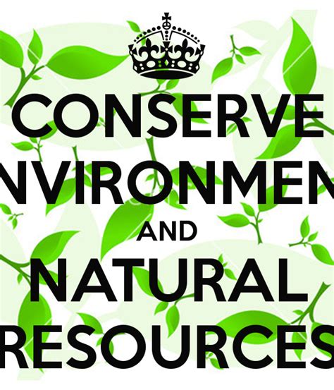 Conservation Of Natural Resources Slogans