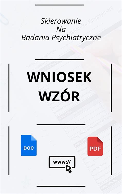 Wniosek O Skierowanie Na Badania Psychiatryczne Wzór