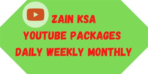 Zain YouTube Packages Daily Weekly Monthly 2024