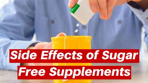 Dangerous Side Effects Of Artificial Sweeteners Side Effects Of Sugar