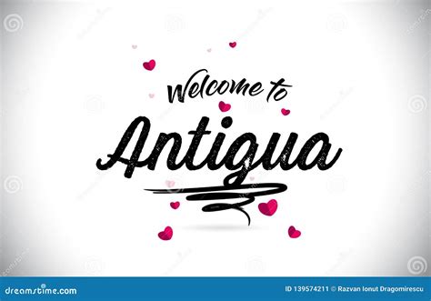 Antigua Welcome To Word Text With Handwritten Font And Pink Heart Shape