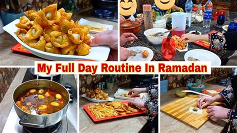 My Full Day Routine In Ramadan My Iftar Routine Chicken Wonton