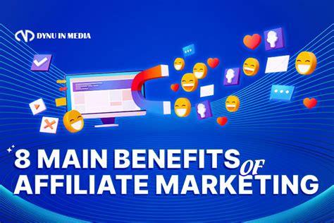 Main Benefits Of Affiliate Marketing Dynu In Media