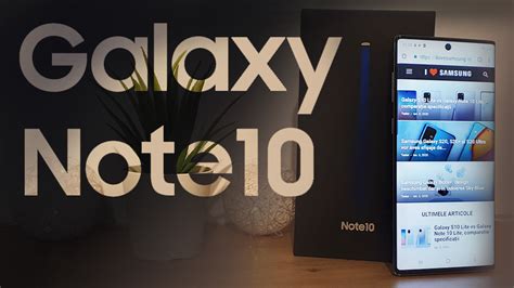 Samsung Galaxy Note 10 Preț Păreri și Specificații