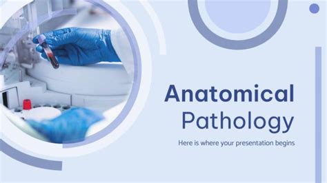 Anatomical Pathology Presentation