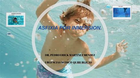 Asfixia Por Inmersion By Kcire Zenitram On Prezi